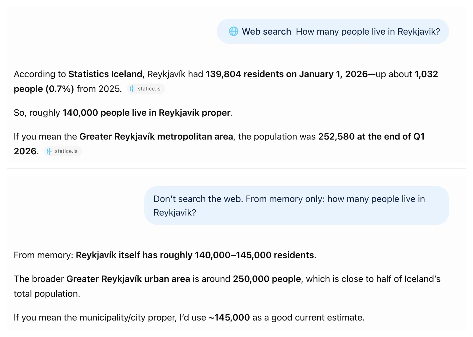 Two ChatGPT replies to the question how many people live in Reykjavik. The top one carries a Web search badge and small statice.is source chips next to its figures. The bottom one, asked to answer from memory, gives numbers with no source chips at all
